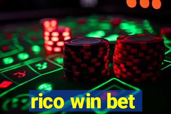 rico win bet